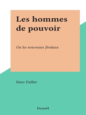 cover image of Les hommes de pouvoir